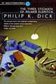 The Three Stigmata of Palmer Eldritch, Philip K. Dick 