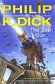 The Zap Gun, Philip K. Dick 