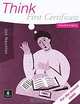 Think First Certificate: Practice Exams, Jon Naunton 