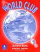 World Club. Level 1. Activity Book, Michael Harris, David Mower 
