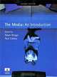 The Media: An Introduction, Edited by Adam Briggs, Paul Cobley 
