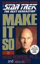 Make It So: Leadership Lessons from Star Trek: The Next Generation, Wess Roberts, Bill Ross 