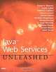 Java Web Services Unleashed, 