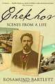 Chekhov: Scenes from a Life, Rosamund Bartlett 