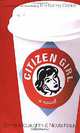 Citizen Girl, Emma McLaughlin and Nicola Kraus 