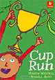 Cup Run, Martin Waddell, Russell Ayto 