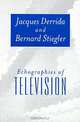 Echographies of Television, Jacques Derrida, Bernard Stiegler 