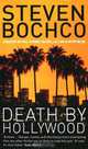 Death by Hollywood, Steven Bochco 