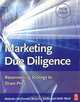Marketing Due Diligence: Reconnecting Strategy to Share Price, Malcolm McDonald, Brian D. Smith and Keith Ward 