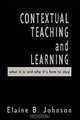 Contextual Teaching and Learning: What It Is and Why It