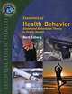 Essentials of Health Behavior: Social and Behavioral Theory in Public Health, Mark Edberg 
