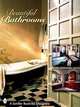 Beautiful Bathrooms, Tina Skinner 