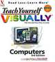 Teach Yourself Visually Computers, 