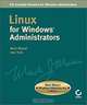 Linux for Windows Administrators, Mark Minasi, Dan York 