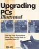 Upgrading PCs Illustrated, Jim Boyce 