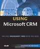 Special Edition: Using Microsoft CRM (+ CD-ROM), Laura Brown and John Gravely 
