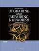 Upgrading and Repairing Networks, Terry William Ogletree 