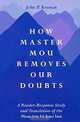 How Master Mou Removes Our Doubts: A Reader-Response Study and Translation of the Mou-tzu Li-huo Lun, John P. Keenan 