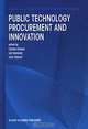 Public Technology Procurement and Innovation: Volume 16, Edited by Charles Edquist, Leif Hommen, Lena Tsipouri 