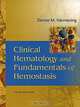 Clinical Hematology and Fundamentals of Hemostasis, Denise M. Harmening 
