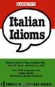 Italian Idioms, Daniela Gobetti, Frances Adkins Hall, Susan Z. Garau, Robert A. Hall 