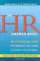 The HR Answer Book: An Indispensable Guide for Managers and Human Resources Professionals, Shawn Smith & Rebecca Mazin 