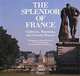 The Splendor of France, Laure Murat 