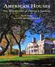 American Houses: The Architecture of Fairfax & Sammons, Mary Miers 