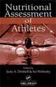 Nutritional Assessment of Athletes, Edited by Judy A. Driskell and Ira Wolinsky 