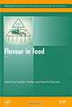 Flavour in Food, Edited by Andree Voilley and Patrick Etievant 