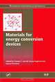 Materials for Energy Conversion Devices, Edited by Charles C. Sorrell, Sunao Sugihara and Janusz Nowotny 