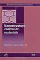 Nanostructure Control of Materials, Edited by R. H. J. Hannink and A. J. Hill 