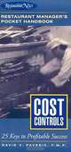 Cost Controls: 25 Keys to Profitable Success, David V. Pavesic 