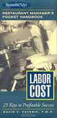 Labor Cost: 25 Keys to Profitable Success, David V. Pavesic 