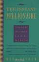 The Instant Millionaire: A Tale of Wisdom and Wealth, Mark Fisher 