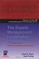 The Supply Management Leadership Process: Strategies for Organizational Effectiveness, Anna E. Flynn, Sam Farney 