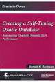 Creating a Self-Tuning Oracle Database: Automating Oracle9i Dynamic SGA Performance, Donald K. Burleson 