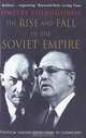 The Rise and Fall of the Soviet Empire, Дмитрий Волкогонов 