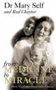 From Medicine to Miracle, Mary Self 