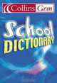 School Dictionary (Collins GEM S.), 