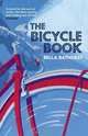 The Bicycle Book. Bella Bathurst, Bella Bathurst 