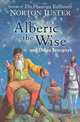 Alberic the Wise and Other Journeys. by Norton Juster, Norton Juster 