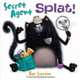 Secret Agent Splat, Rob Scotton 