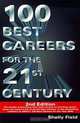 Arco 100 Best Careers for the 21st Century (100 Best Careers for the 21st Century, 2nd Ed), Shelly Field 