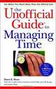 The Unofficial Guide to Managing Time, Dawn E. Reno 