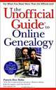 The Unofficial Guide to Online Genealogy, Pamela Rice Hahn 