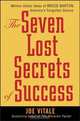 The Seven Lost Secrets of Success: Million Dollar Ideas of Bruce Barton, America