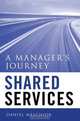 Shared Services: A Manager