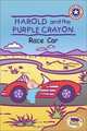 Harold and the Purple Crayon: Race Car (Festival Reader), Liza Baker 