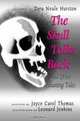 The Skull Talks Back : And Other Haunting Tales, Zora Neale Hurston 